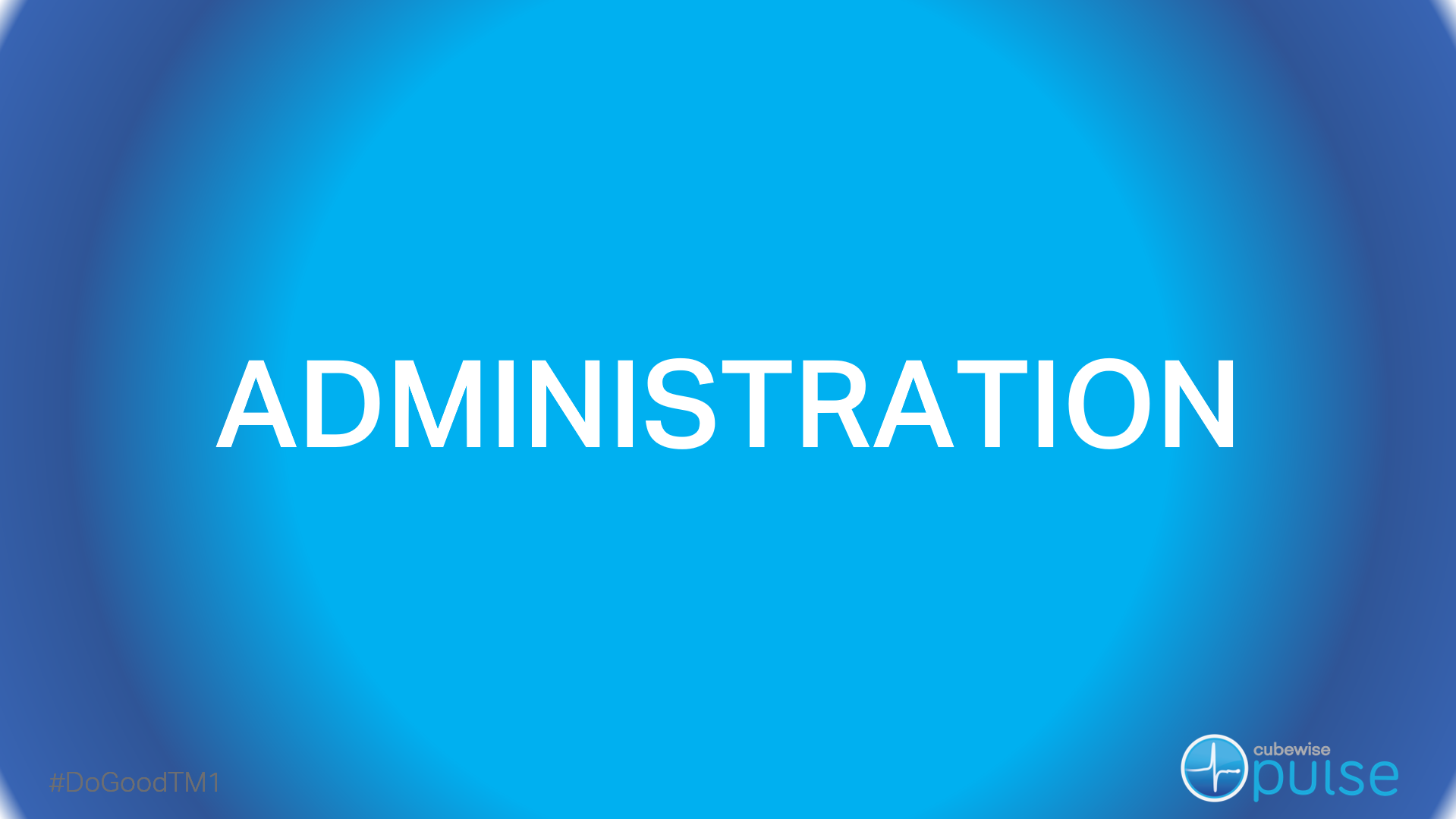 Pulse Administration