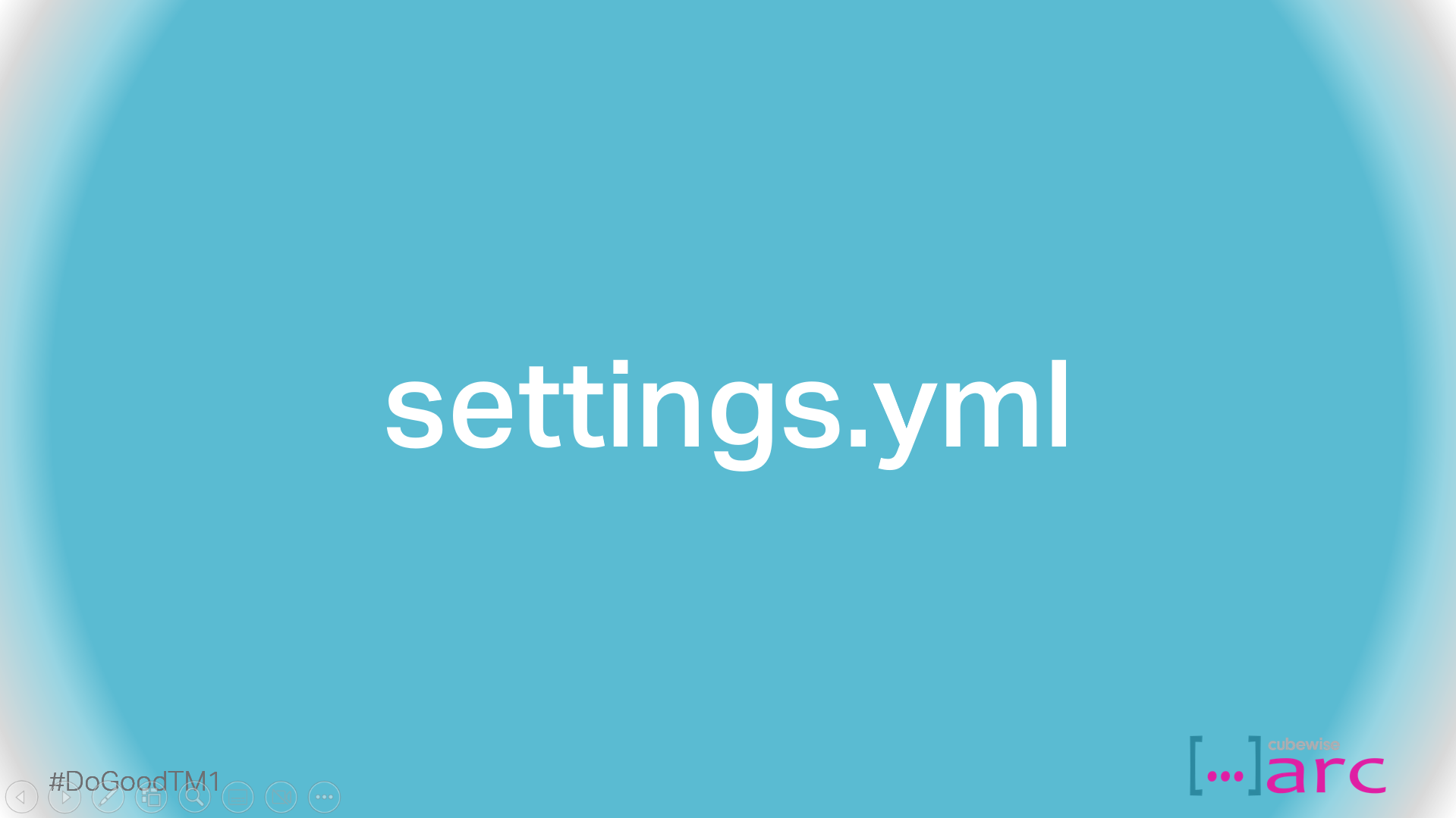 Arc settings.yml file