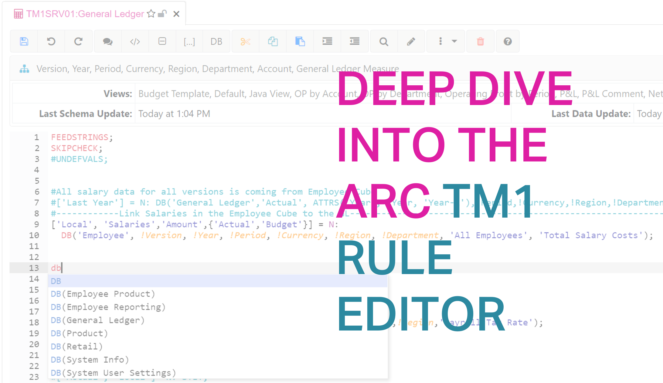 Deep Dive into the Arc TM1 Rule Editor