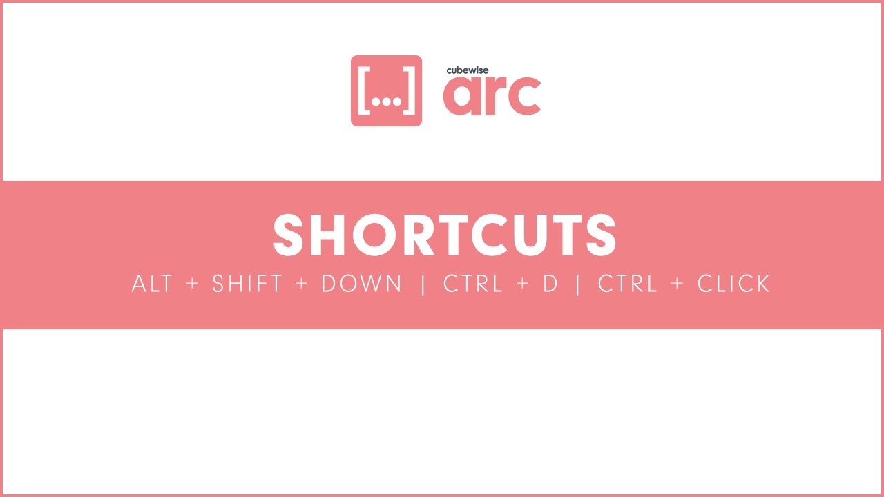 Code faster with shortcuts in Arc
