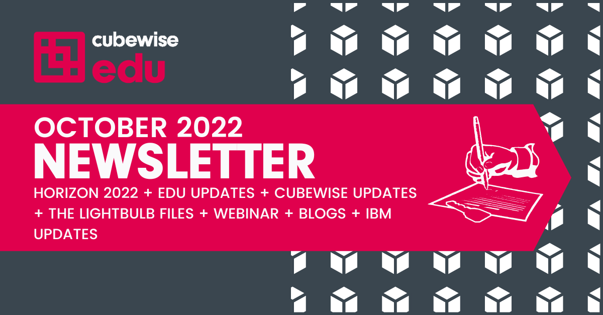 Cubewise EDU’s October Newsletter 2022