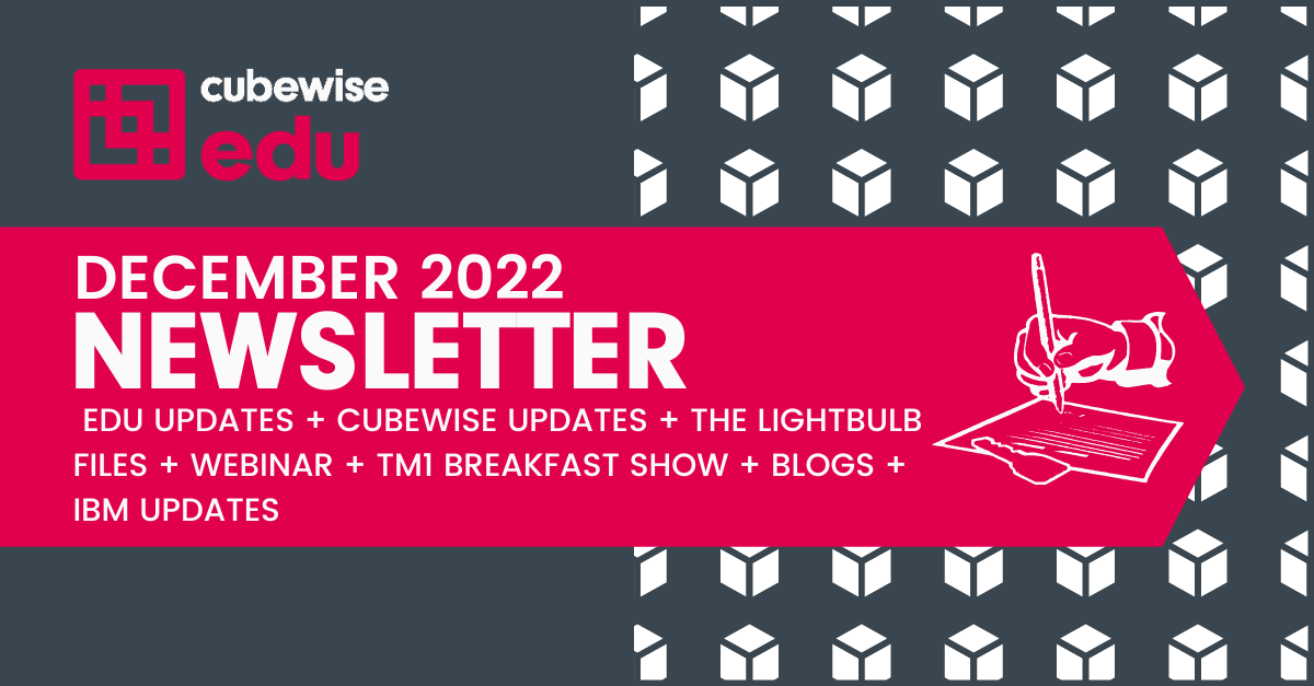 Cubewise EDU’s December Newsletter