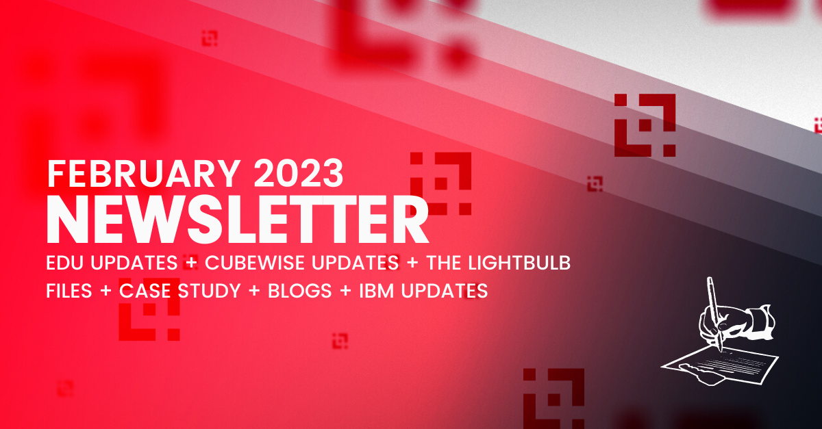 Cubewise EDU’s February Newsletter