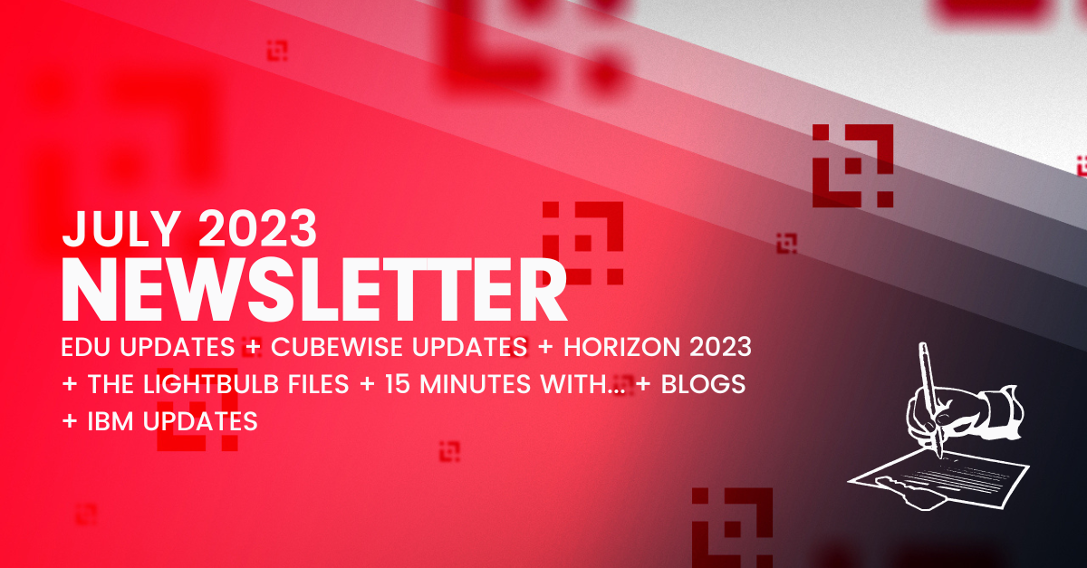 Cubewise EDU’s July Newsletter