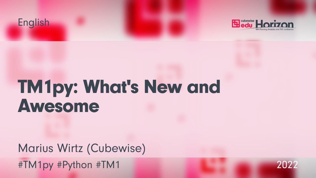 TM1py: What’s New and Awesome