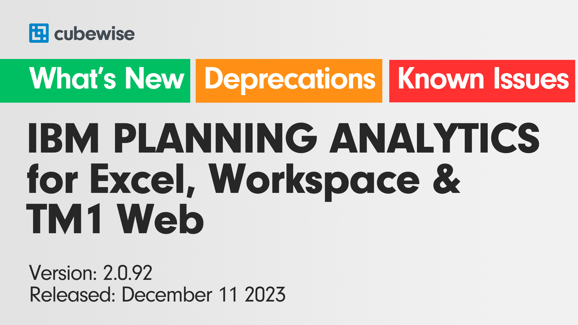 What’s new in v2.0.92 for PAfE, PAW and TM1 Web