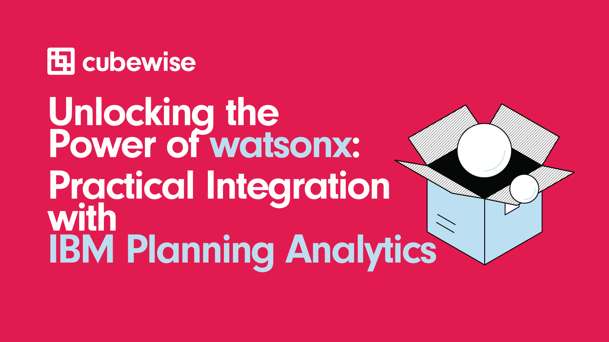 Unlocking the Power of watsonx: Practical Integration with IBM Planning Analytics